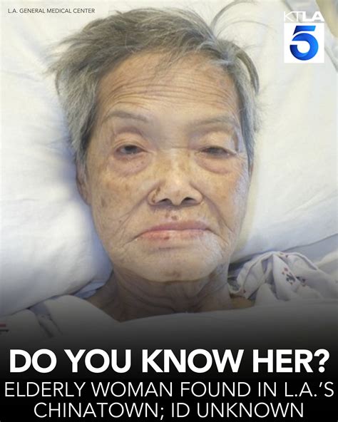 Elderly woman found in L.A.'s Chinatown; ID unknown